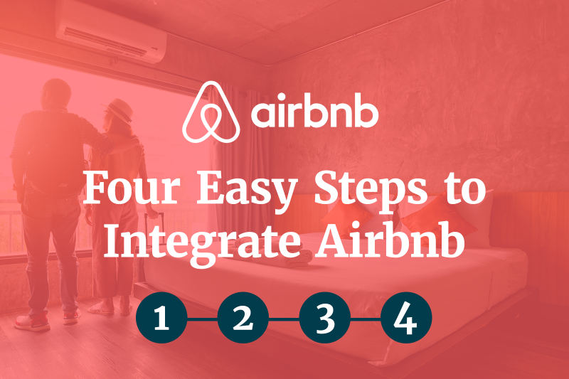 Four Easy Steps to Integrate Airbnb with RemoteLock