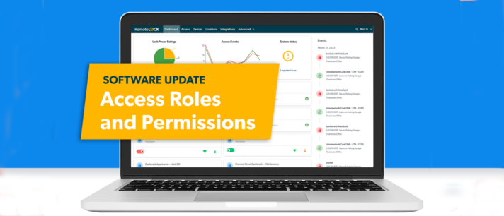 RemoteLock Update: Configuring Access Roles and Permissions Just Got Easier